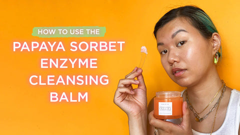 Papaya Sorbet Enzyme Cleansing Balm